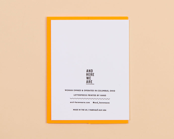 And Here We Are Greeting Card - Your Future is Bright