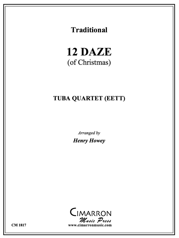 Traditional - 12 Daze (of Christmas) - Tuba Quartet (EETT)