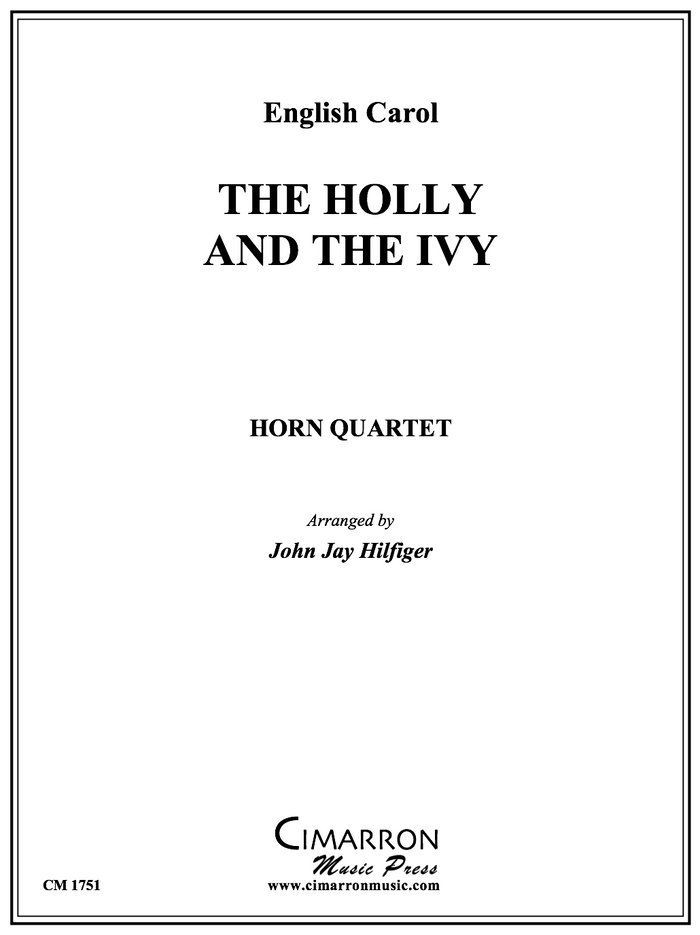 Traditional - The Holly and the Ivy - Horn Quartet