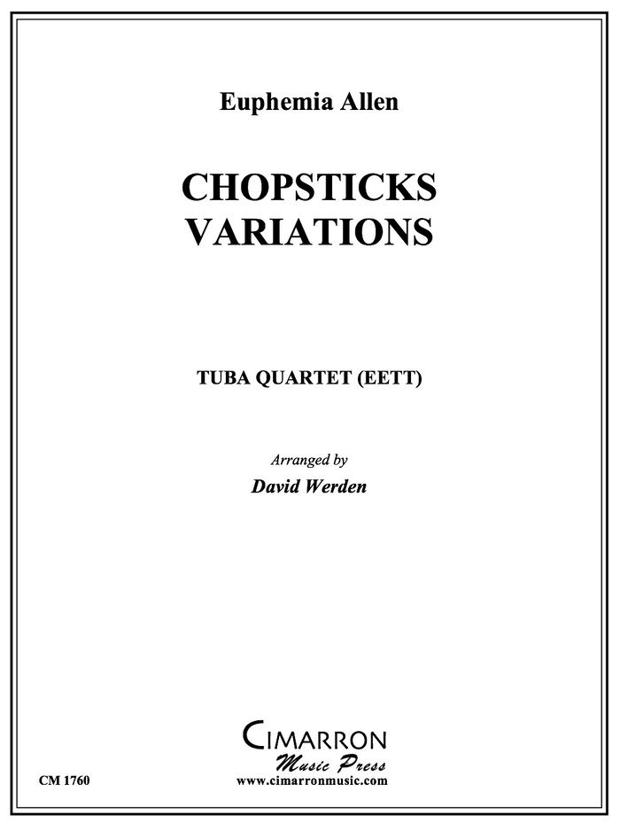 Allen - Chopsticks Variations - Tuba Quartet (EETT)