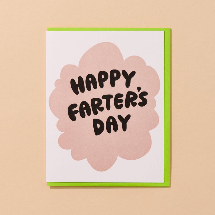 And Here We Are Greeting Card - Farter’s Day