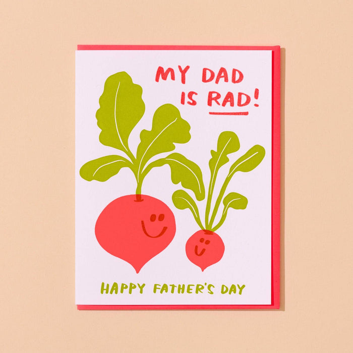 And Here We Are Greeting Card - My Dad is Rad
