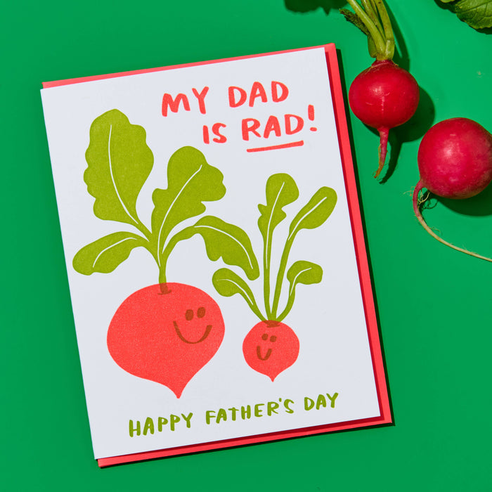 And Here We Are Greeting Card - My Dad is Rad