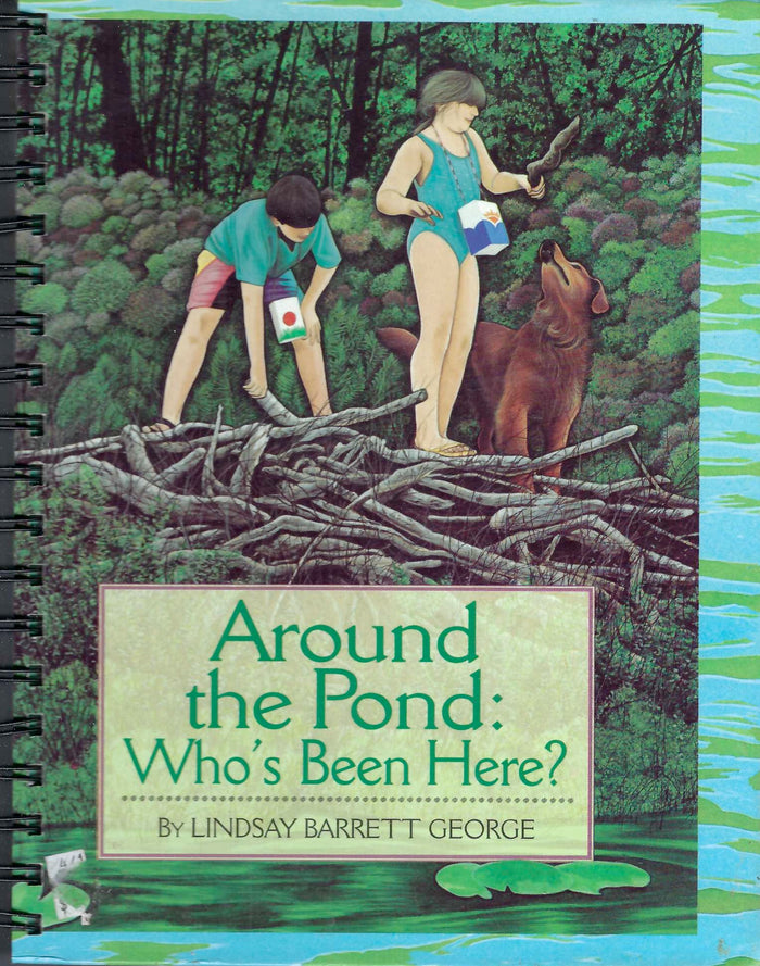 Around the Pond: Who's Been Here?