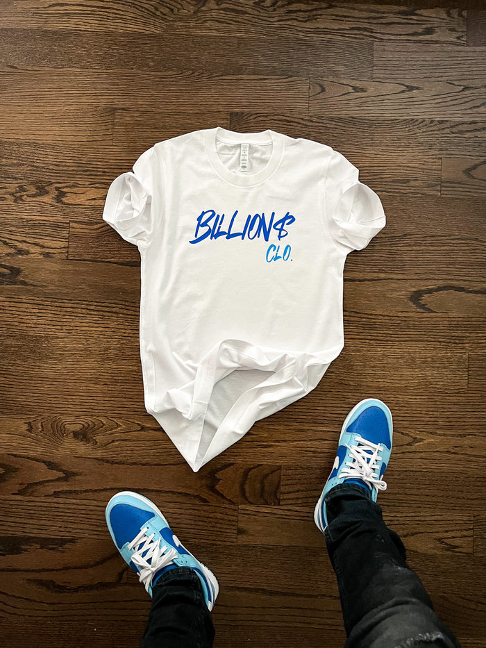 Billion$ Clo. Tee