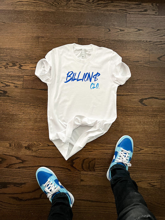 Billion$ Clo. Tee