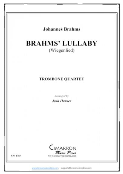 Brahms - Brahms' Lullaby - Trombone Quartet