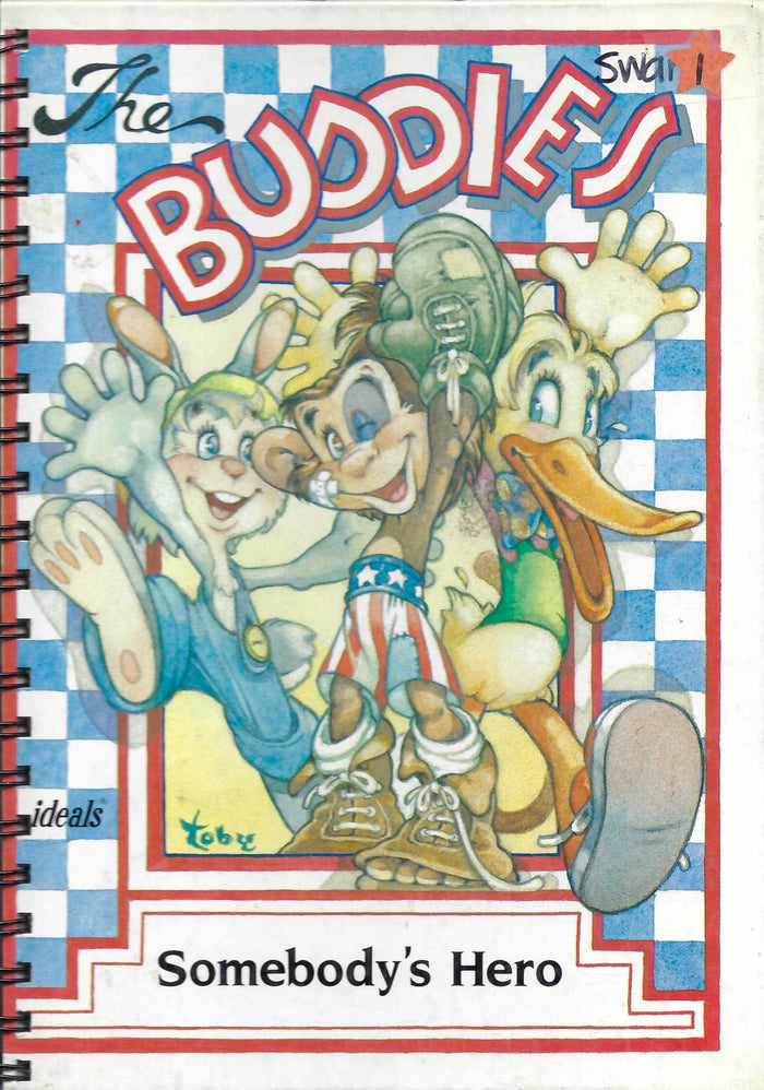 Buddies / Somebody's Hero