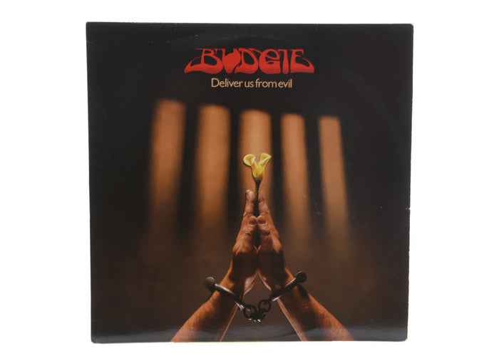 Budgie - Deliver Us From Evil