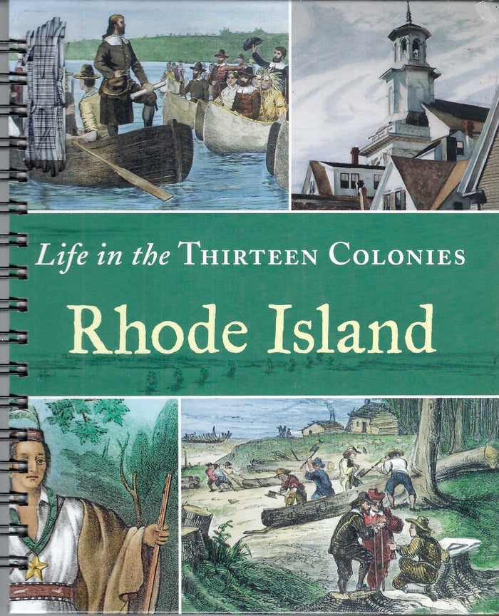 Life in the Thirteen Colonies Rhode Island