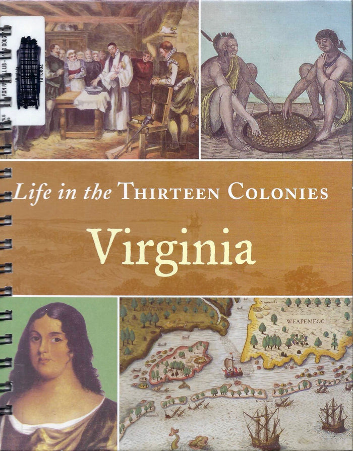 Life in the Thirteen Colonies / Virginia