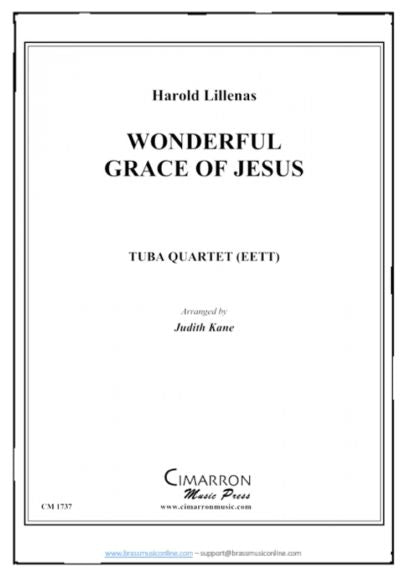 Lillenas - Wonderful Grace of Jesus - Tuba Quartet (EETT)