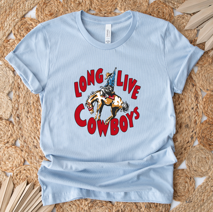 Long Live Cowboys- Bella Canvas T-Shirt