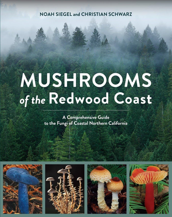 MUSHROOMS OF THE REDWOOD COAST