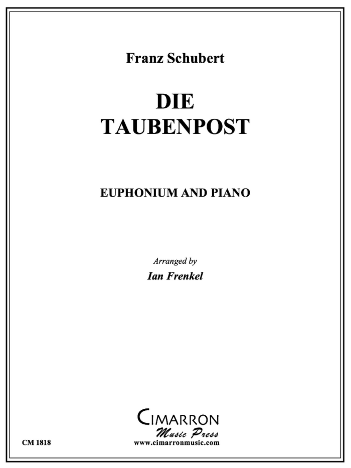 Schubert - Die Taubenpost - Euphonium and Piano