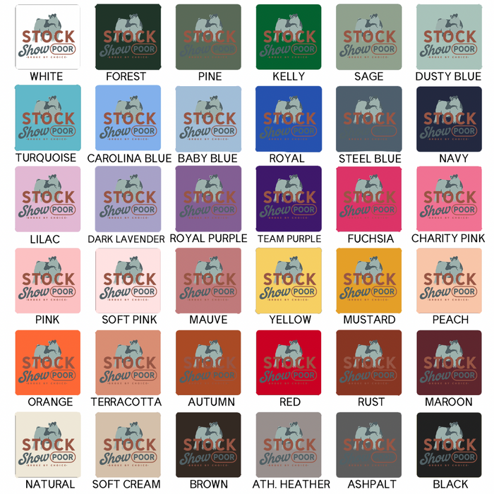Stock Show Broke- CHOOSE YOUR ANIMAL- Bella Canvas T-Shirt