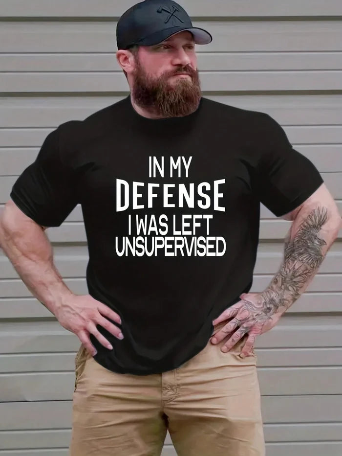 in my defense i was left unsupervised