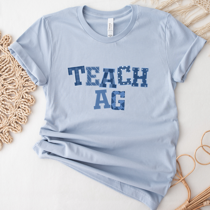 Teach Ag Patchwork- Bella Canvas T-Shirt