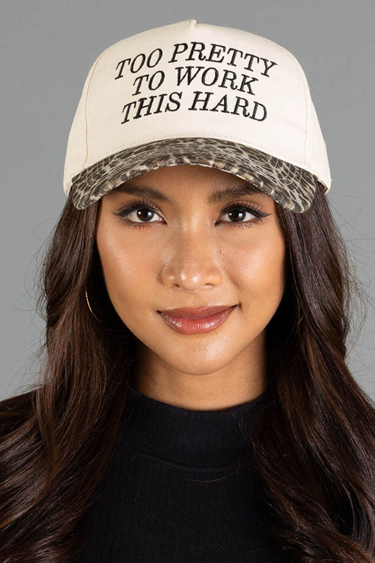 "Too Pretty To Work This Hard" Ball Cap-Cute-Trendy-Shop-Womens-Boutique-Clothing-Store