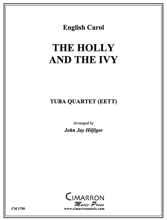 Traditional - The Holly and the Ivy - Tuba Quartet (EETT)